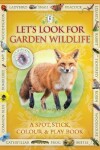 Book cover for Let's Look for Garden Wildlife
