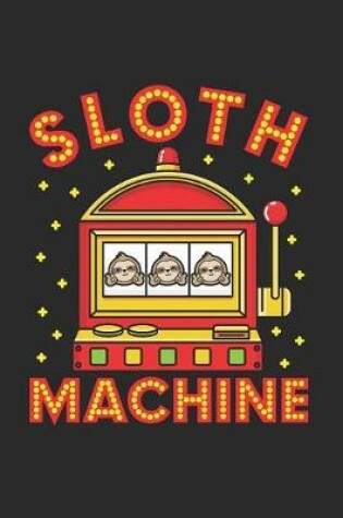 Cover of Sloth Machine