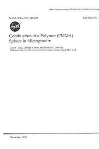 Cover of Combustion of a Polymer (Pmma) Sphere in Microgravity