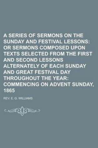 Cover of A Series of Sermons on the Sunday and Festival Lessons