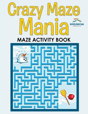 Book cover for Crazy Maze Mania