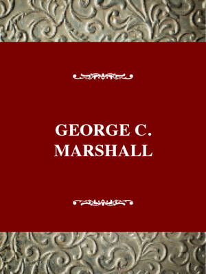 Book cover for George C. Marshall