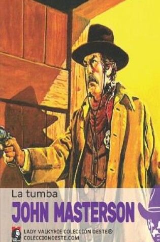 Cover of La tumba (Colección Oeste)