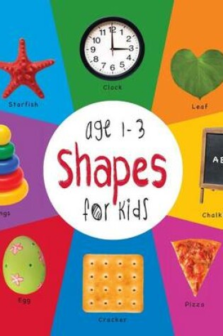 Cover of Shapes for Kids age 1-3 (Engage Early Readers