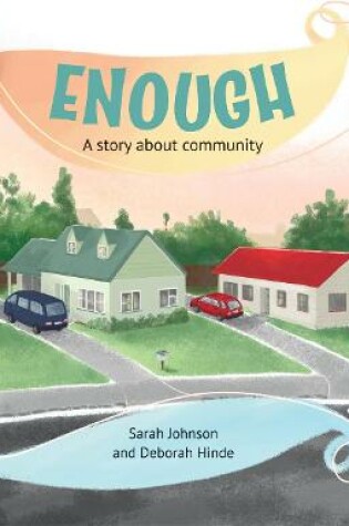 Cover of Enough: A story about community