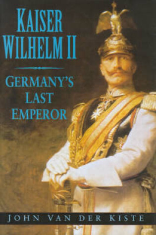 Cover of Kaiser Wilhelm II