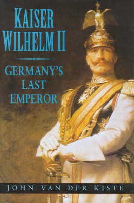 Book cover for Kaiser Wilhelm II