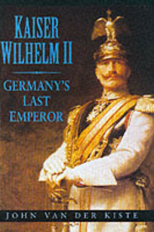 Cover of Kaiser Wilhelm II