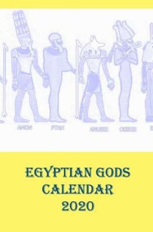 Cover of Egyptian Gods Calendar 2020