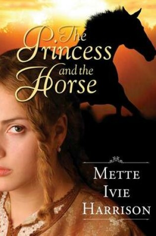 Cover of The Princess and the Horse