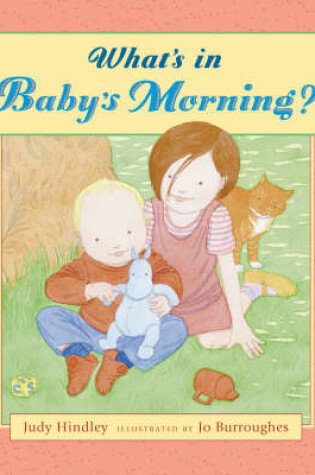 Cover of What's In Baby's Morning?