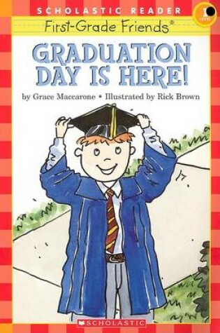Cover of Graduation Day Is Here!