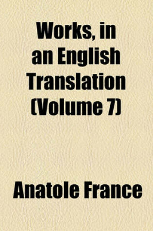 Cover of Works, in an English Translation (Volume 7)