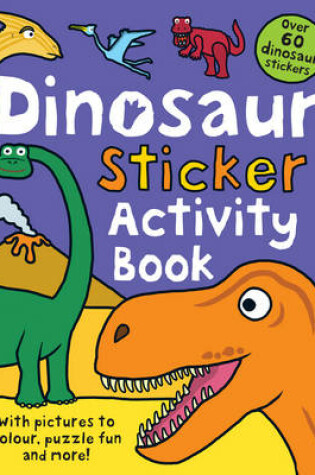 Cover of Sticker Activity Fun - Dinosaur