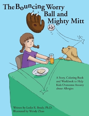 Book cover for The Bouncing Worry Ball and Mighty Mitt