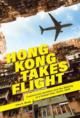 Book cover for Hong Kong Takes Flight