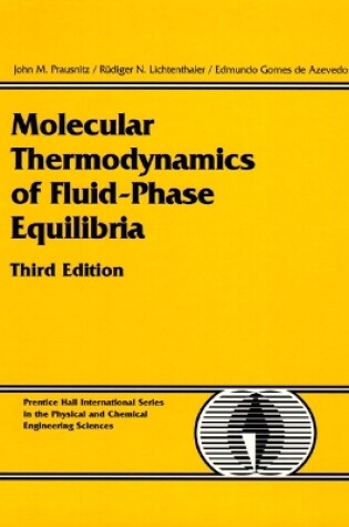 Cover of Molecular Thermodynamics of Fluid-Phase Equilibria