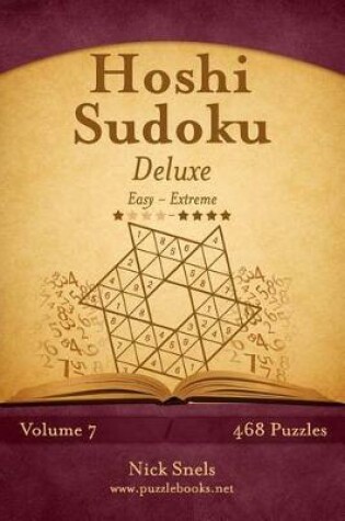 Cover of Hoshi Sudoku Deluxe - Easy to Extreme - Volume 7 - 468 Puzzles