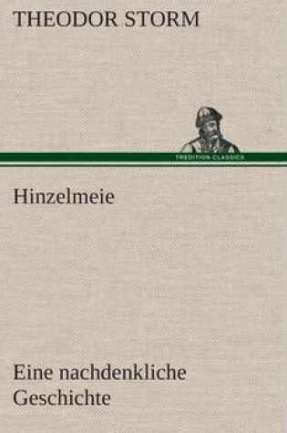 Cover of Hinzelmeier eine nachdenkliche Geschichte