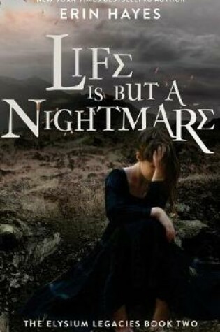 Cover of Life Is But a Nightmare