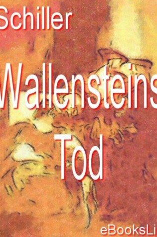 Cover of Wallensteins Tod