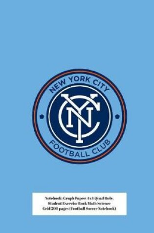 Cover of New York City Football Club Notebook