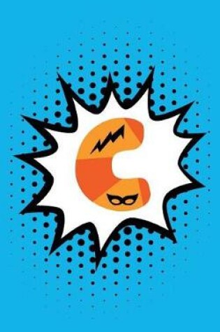 Cover of Superhero Comic Book 'c' Monogram Journal (Compact Edition)