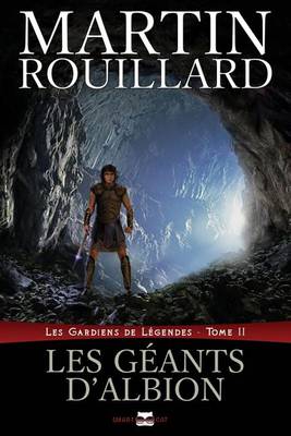 Cover of Les Geants D'Albion (Les Gardiens de Legendes, Tome 2)