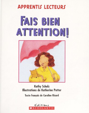 Cover of Fais Bien Attention!