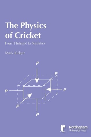 Cover of The Physics of Cricket