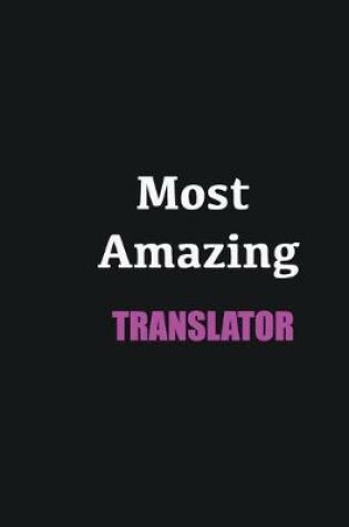 Cover of Most Amazing Translator