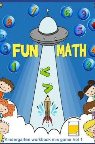 Cover of Fun Math Kindergarten Workbook Mix Game