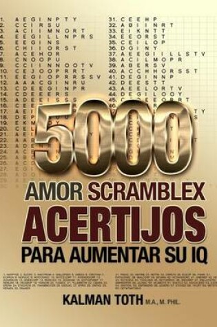 Cover of 5000 Amor Scramblex Acertijos Para Aumentar Su IQ