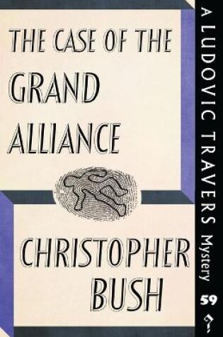 Cover of The Case of the Grand Alliance