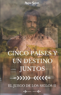 Book cover for Cinco Países Y Un Destino Juntos