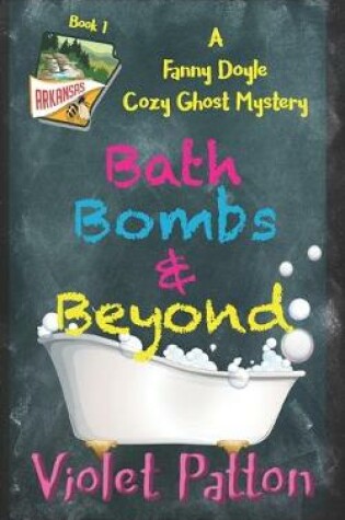 Cover of Bath Bombs & Beyond