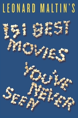 Book cover for Leonard Maltin's 151 Best Movies You've Never Seen