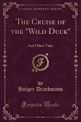 Book cover for The Cruise of the Wild Duck