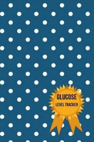 Cover of Glucose Level Tracker