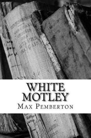 Cover of White Motley