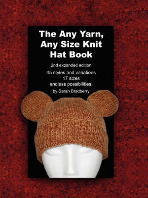 Book cover for The Any Yarn, Any Size Knit Hat Book