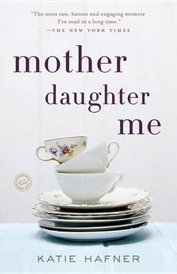 Book cover for Mother Daughter Me