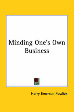 Cover of Minding One's Own Business