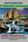 Book cover for Adult Coloring Books 36 Waterfall Landscapes
