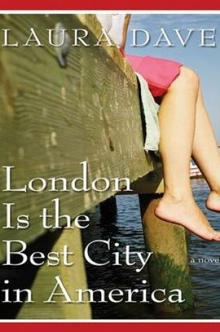 Cover of London Is the Best City in America