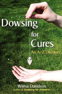 Book cover for Dowsing for Cures