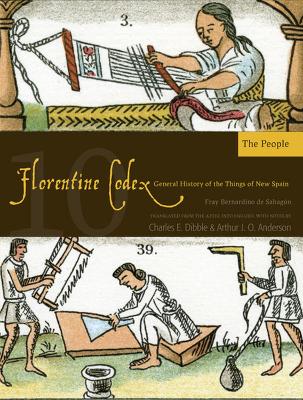 Book cover for The Florentine Codex, Book Ten: The People