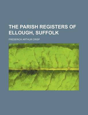 Book cover for The Parish Registers of Ellough, Suffolk