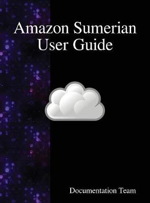 Book cover for Amazon Sumerian User Guide