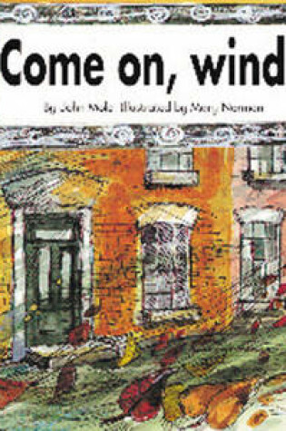 Cover of Come On, Wind Read-On